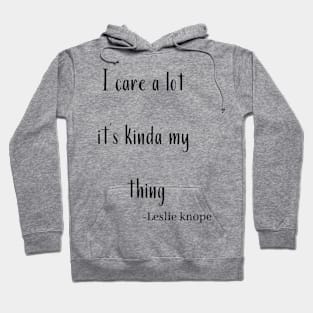 Leslie knope quote Hoodie